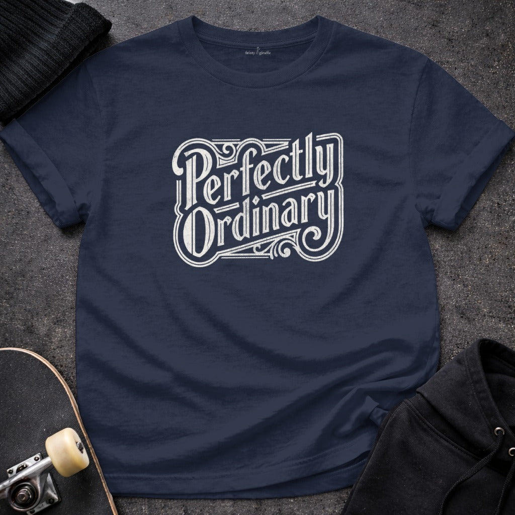 Perfectly Ordinary Graphic Tee Shirt for Casual Wear