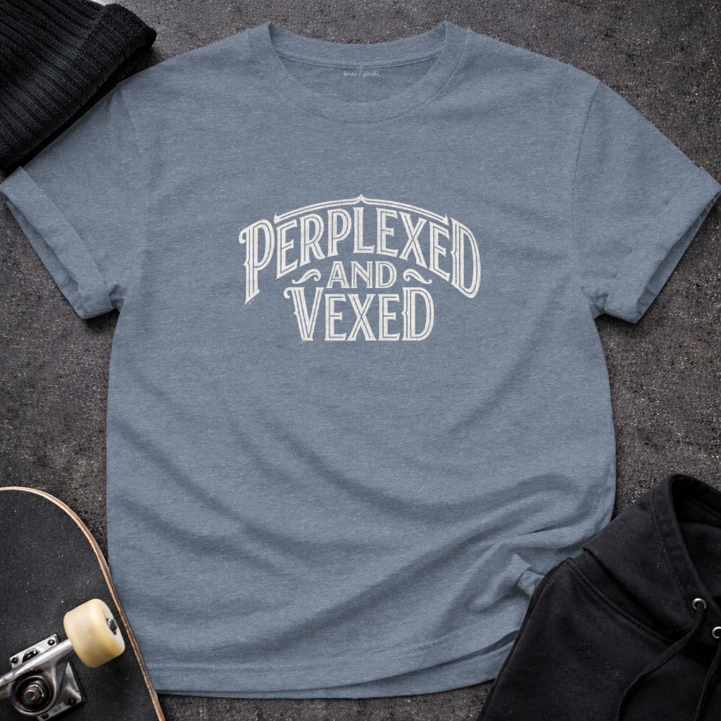 Perplexed and Vexed Graphic Tee Clever Casual Shirt