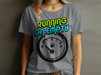RUNNING ON EMPTY Fuel Gauge Design product type