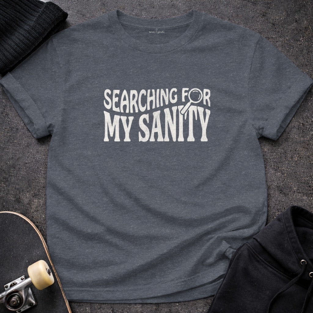 SEARCHING FOR MY SANITY Funny Sarcastic Graphic product type
Searching For My Sanity, T-shirt, Graphic Tee, Funny Shirt, Sarcastic Shirt, Humor Tee, Mental Health Humor, Witty Shirt, Quote Shirt, Unique Design, Everyday Shirt, Casual Tee, Gift Idea, Mens T-shirt, Womens T-shirt, Unisex Shirt, Dark Gray Shirt, Modern Apparel, Statement Tee, Novelty Item
