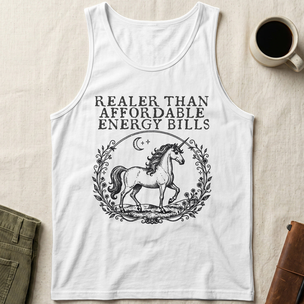 White tank top with unicorn design and "Realer Than Affordable Energy Bills" text.