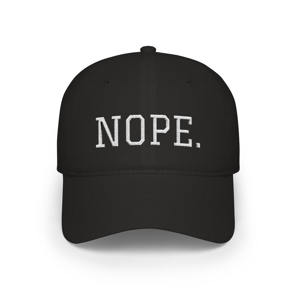 NOPE. Hat