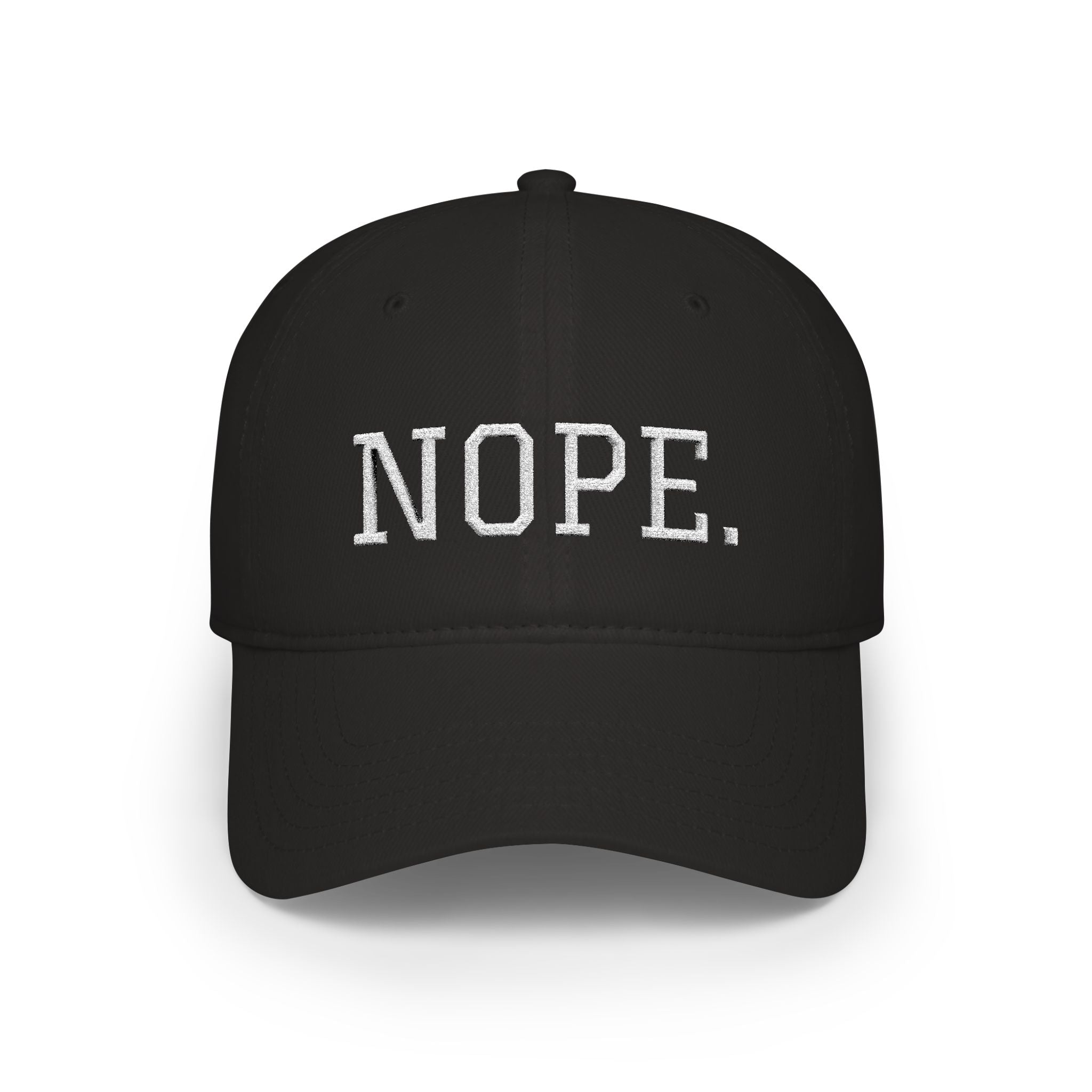 NOPE. Hat