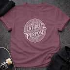 Entirely On Purpose Graphic Tee Casual Wear