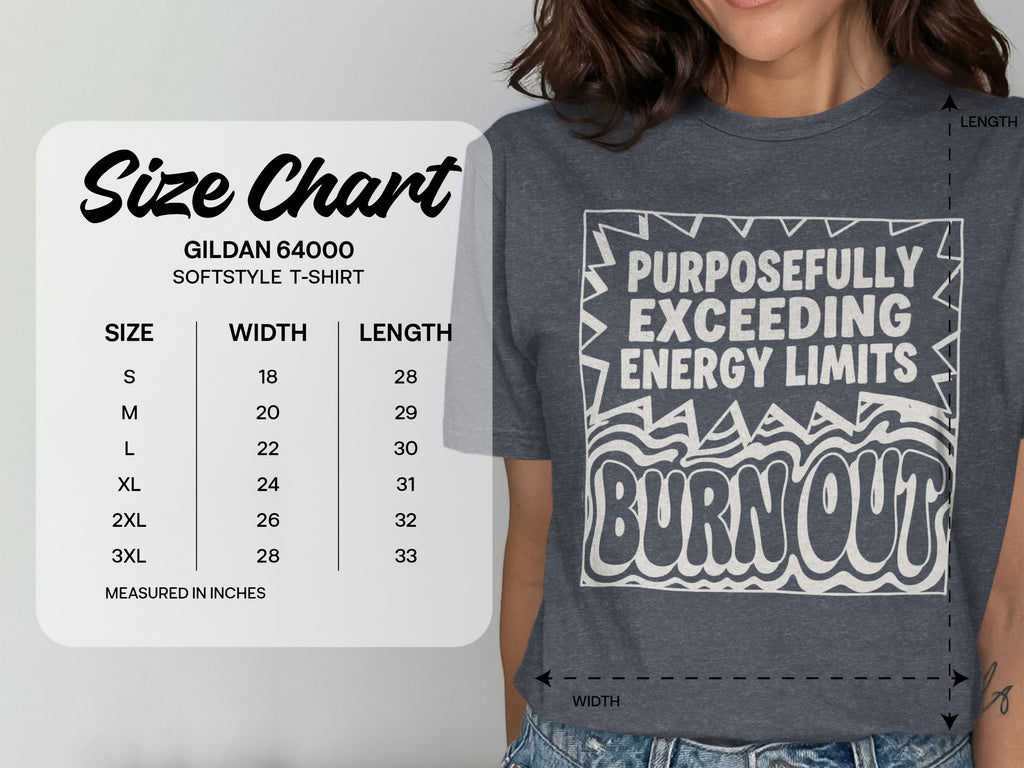 PURPOSEFULLY EXCEEDING ENERGY LIMITS BURNOUT T-SHIRT