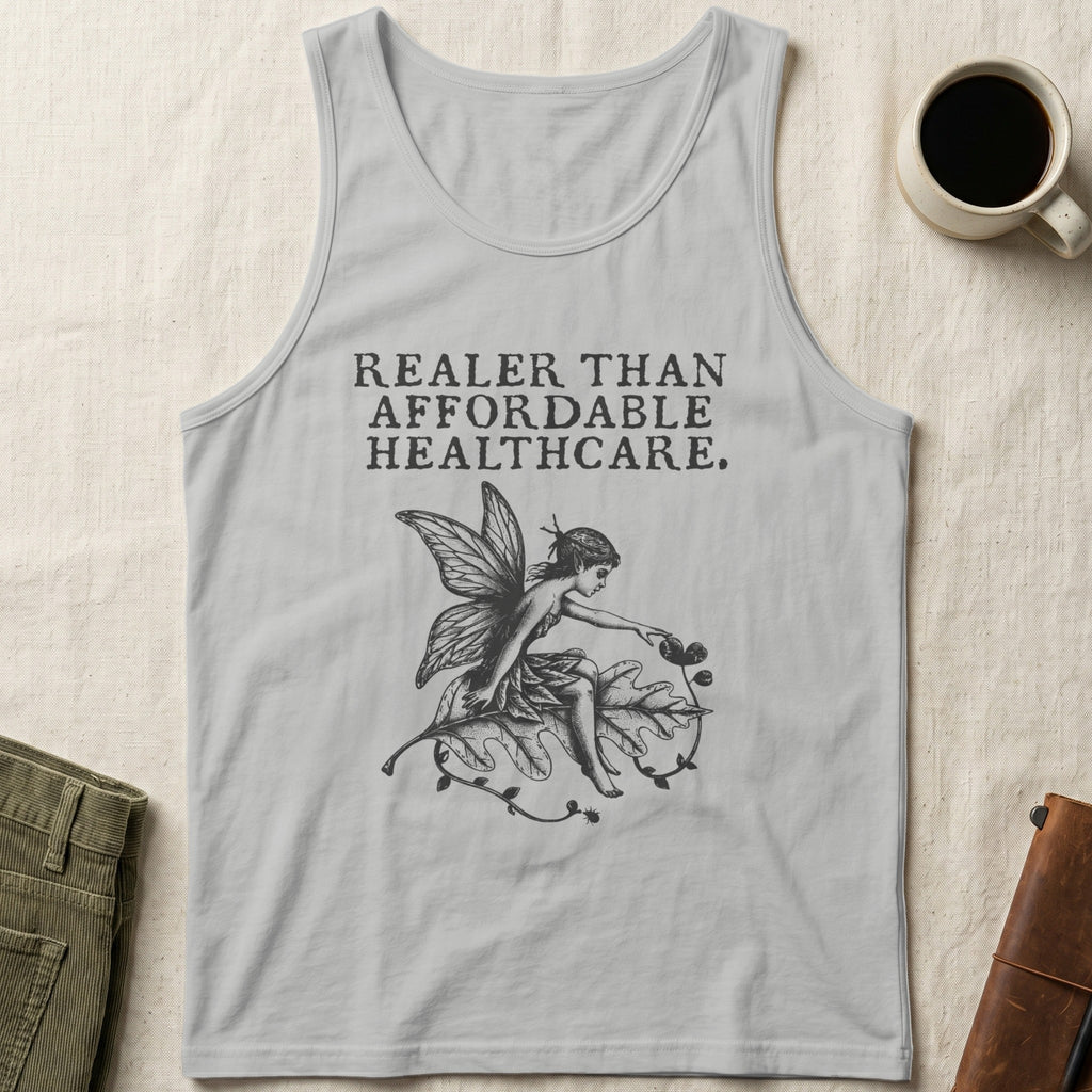 Light gray tank top with fairy illustration and "Realier Than Affordable Healthcare" text.