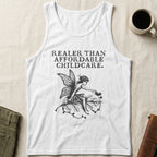 White tank top with "Real than Affordable Childcare" text and fairy graphic.
