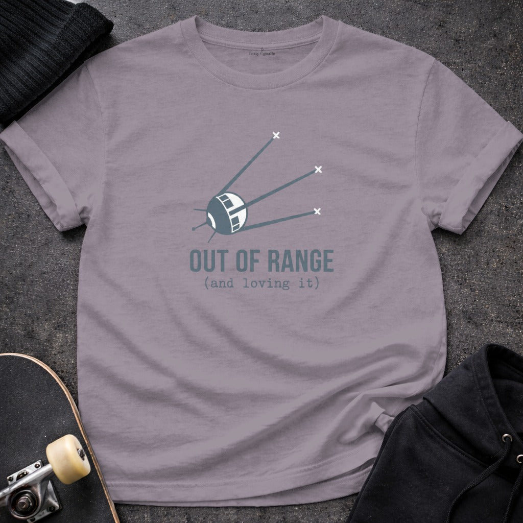 Out of Range and Loving It Graphic Tee