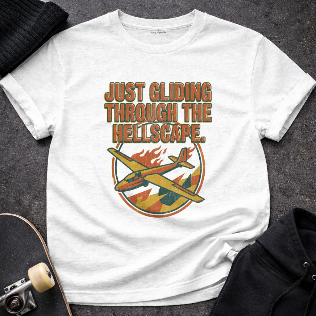 Just Gliding Through The Hellscape T-Shirt