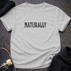 Naturally Graphic Tee Promotional Trendy Fashion Item