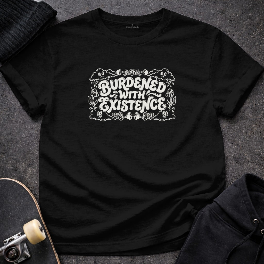 Burdened With Existence Graphic T-Shirt Product
