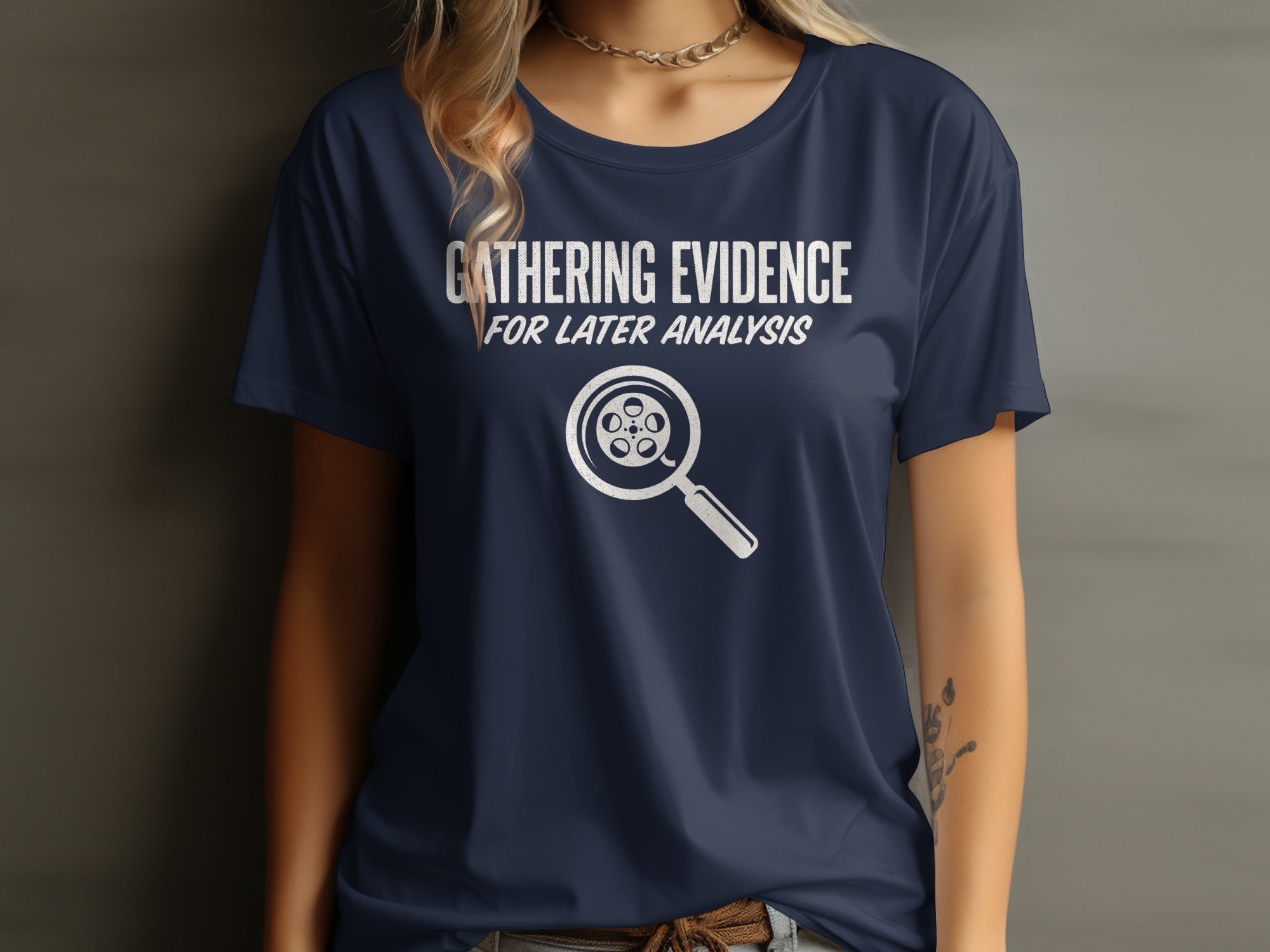 GATHERING EVIDENCE FOR LATER ANALYSIS product type