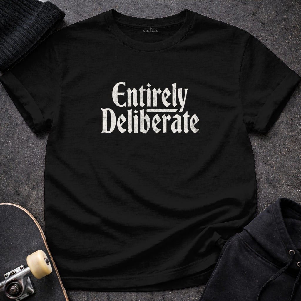 Entirely Deliberate Graphic Statement Shirt Product