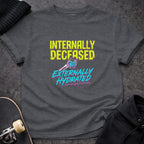 Internally Deceased Externally Hydrated T-shirt product type