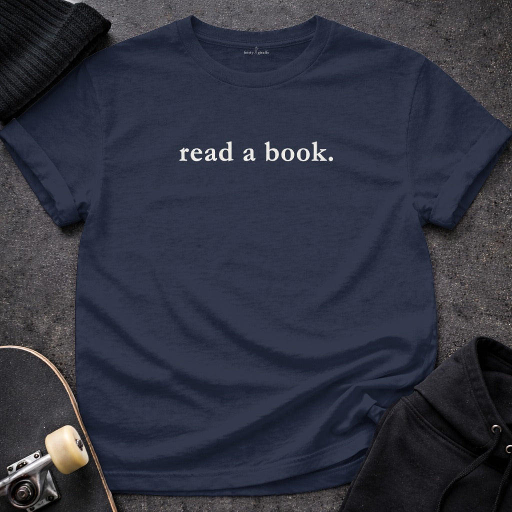 Read a Book Statement Graphic Tee for Book Lovers