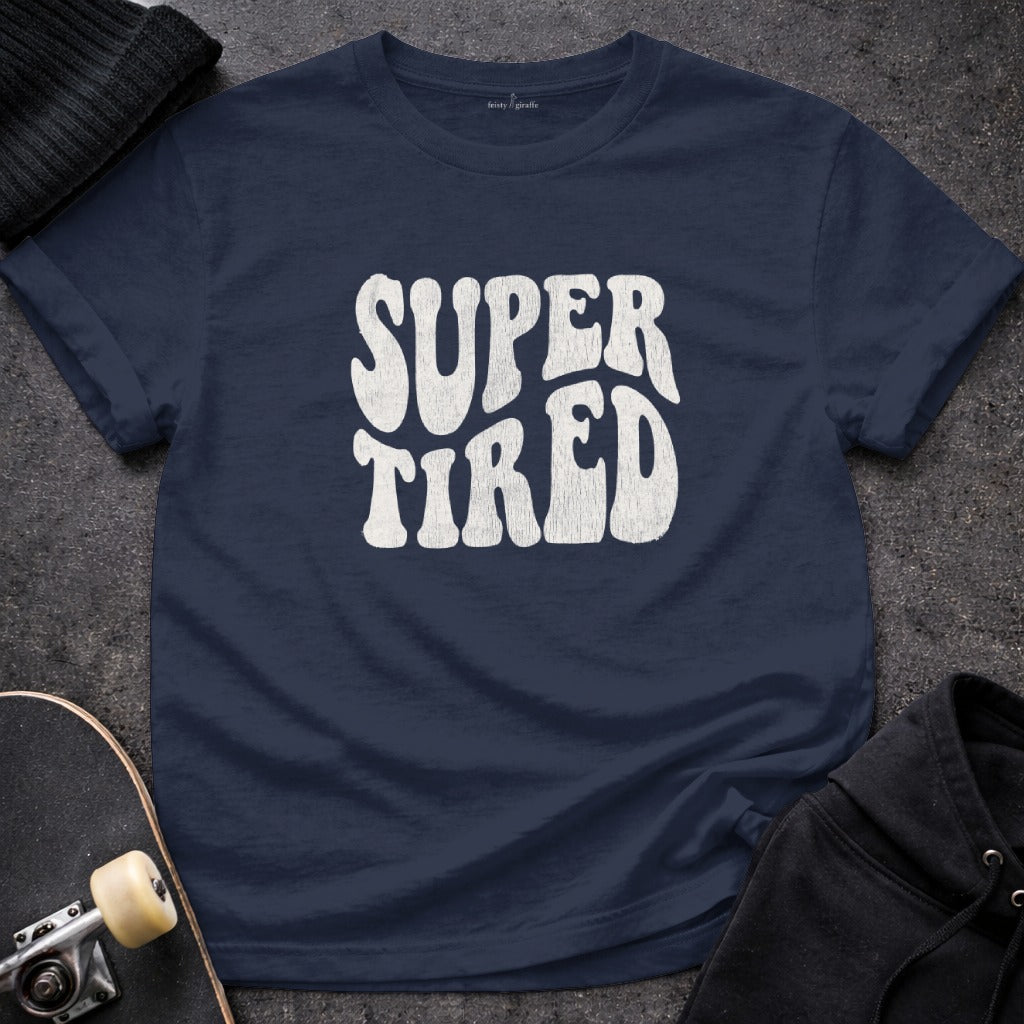 Super Tired Graphic Tee Playful Casual Style