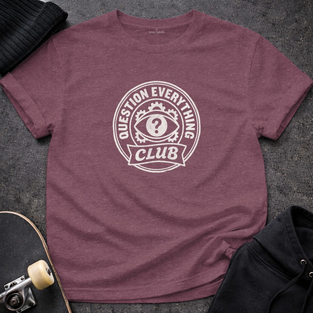 Question Everything Club Graphic T-Shirt for Casual Wear