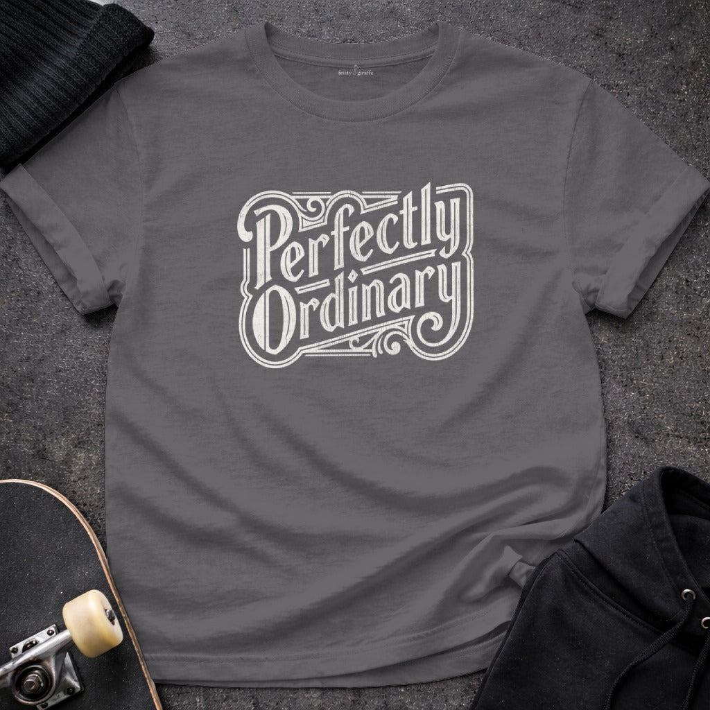 Perfectly Ordinary Graphic Tee Shirt for Casual Wear