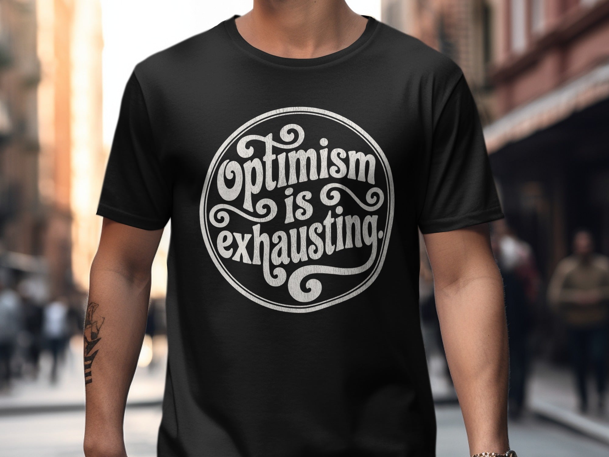Optimism is Exhausting Funny Statement Graphic T-Shirt product type