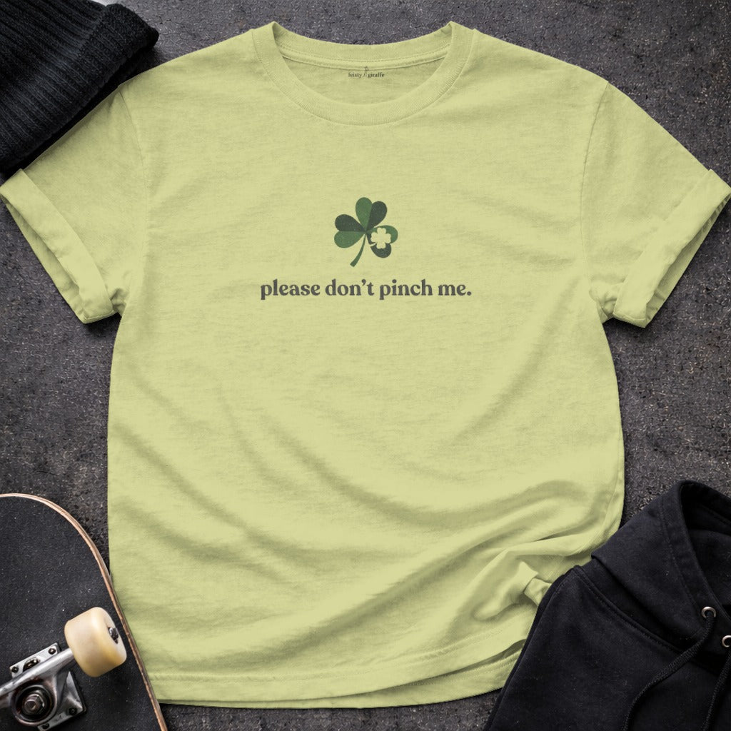 Please Don't Pinch Me Clover Graphic Tee Shirt