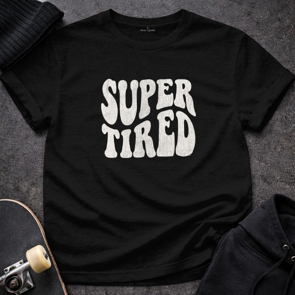 Super Tired Graphic Tee for the Laid-Back Look