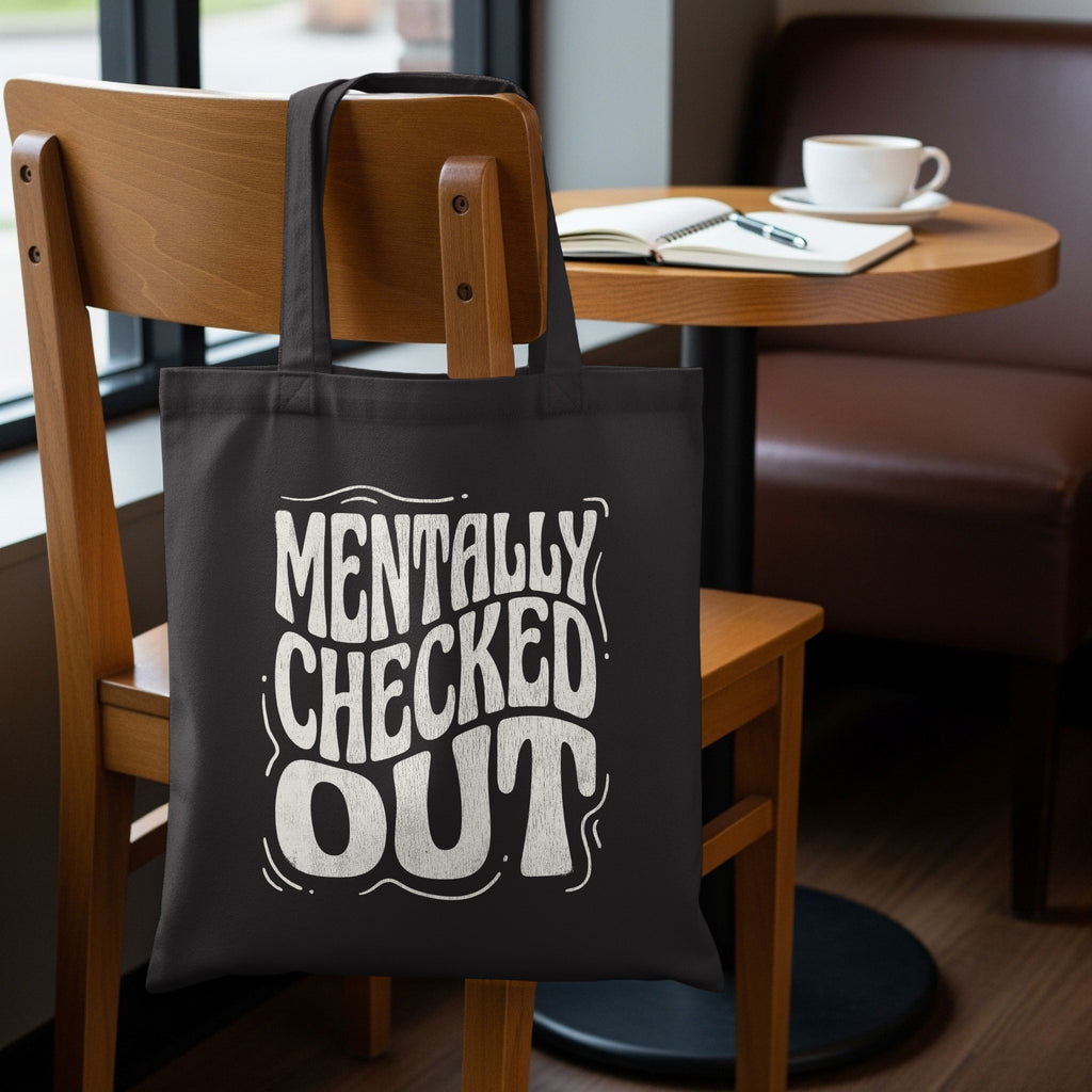 Black Mentally Checked Out Tote Bag product type
Mentally Checked Out, Tote Bag, Black Tote, Quote Bag, Funny Bag, Sarcastic Tote, Graphic Tote, Statement Bag, Reusable Tote, Shopping Bag, Everyday Carry, Humorous Gift, Unique Tote, Cool Design, Chill Vibe, Unplugged Mood, Daily Use, Mental Health, Gift Tote, Casual Tote