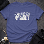 Searching For My Sanity Humorous Graphic Tee product type