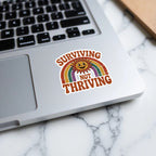 MyDesigns Sticker 2" × 2" / White Surviving Not Thriving Sticker