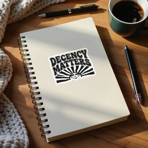MyDesigns Sticker 4" × 4" / White Decency Matters Sticker