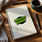 MyDesigns Sticker 4" × 4" / White Radically Human Sticker