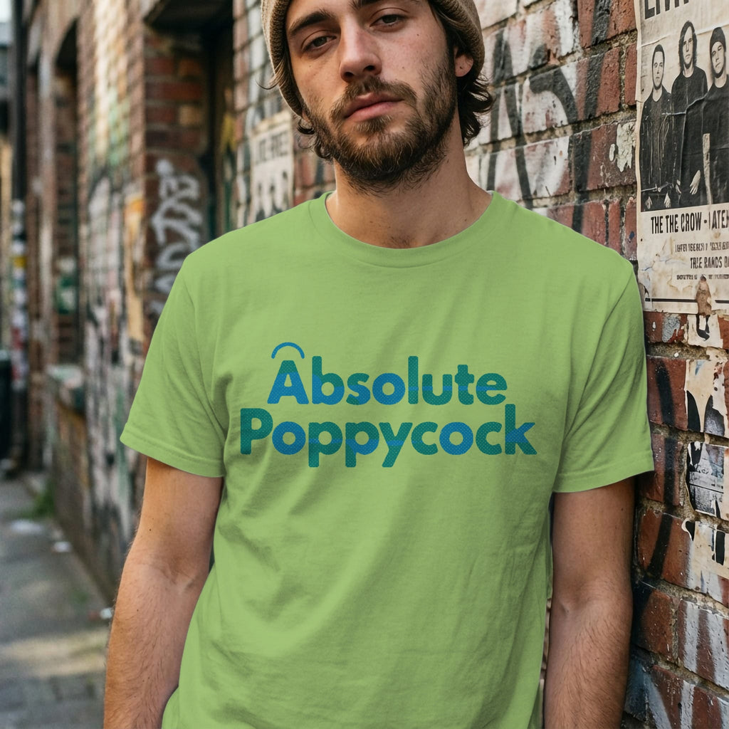 MyDesigns t-shirt Absolute Poppycock Tee