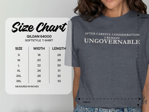 MyDesigns t-shirt After Careful Consideration, I Remain Ungovernable Tee