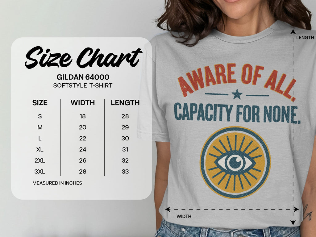 MyDesigns t-shirt Aware of All - Capacity for None Tee