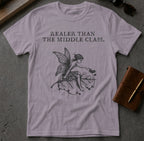 MyDesigns t-shirt Faerie / S / Paragon Realer than the Middle Class Tee