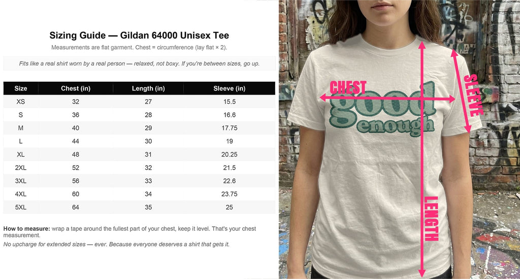 MyDesigns t-shirt Good Enough Tee