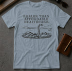 MyDesigns t-shirt Loch Ness Monster / S / Stone Blue Realer than Affordable Healthcare Tee
