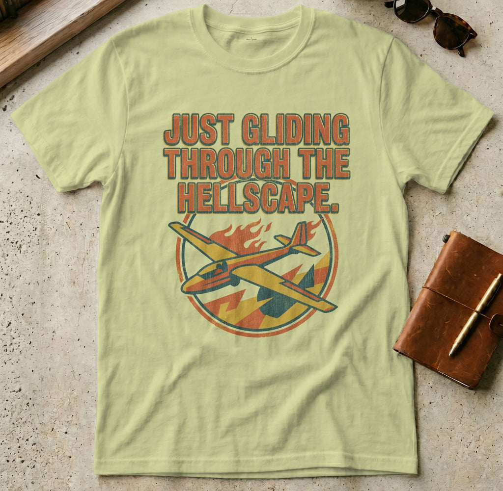 MyDesigns t-shirt M / Pistachio Just Gliding Through The Hellscape Airplane T-Shirt
