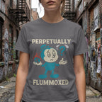 MyDesigns t-shirt Perpetually Flummoxed Tee