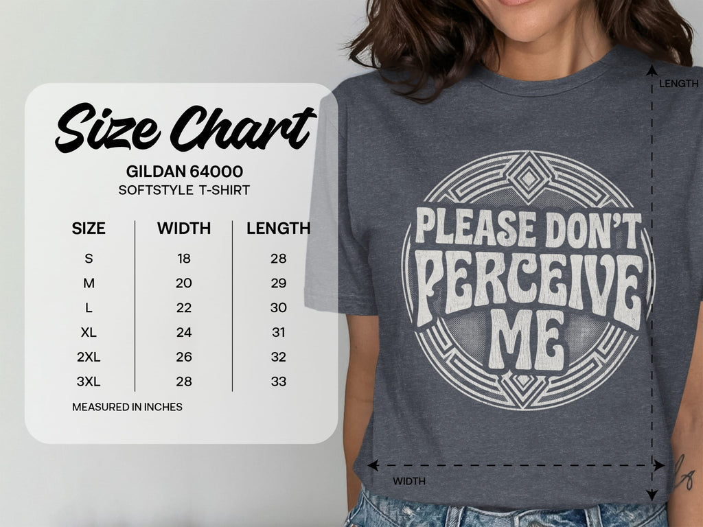MyDesigns t-shirt Please Don't Perceive Me Tee