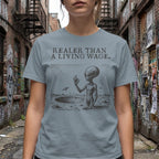 MyDesigns t-shirt Realer than a Living Wage Tee