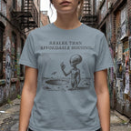 MyDesigns t-shirt Realer than Affordable Housing Tee