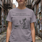 MyDesigns t-shirt Realer than Work/Life Balance Tee