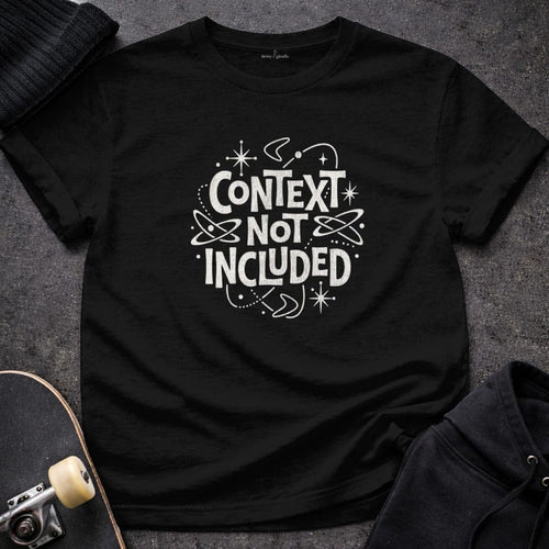MyDesigns t-shirt S / Black Context Not Included Tee
