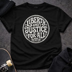 MyDesigns T-Shirt S / Black Liberty and Justice for All T-Shirt