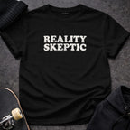 MyDesigns t-shirt S / Black Reality Skeptic Tee