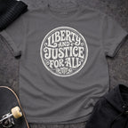 MyDesigns T-Shirt S / Charcoal Liberty and Justice for All T-Shirt