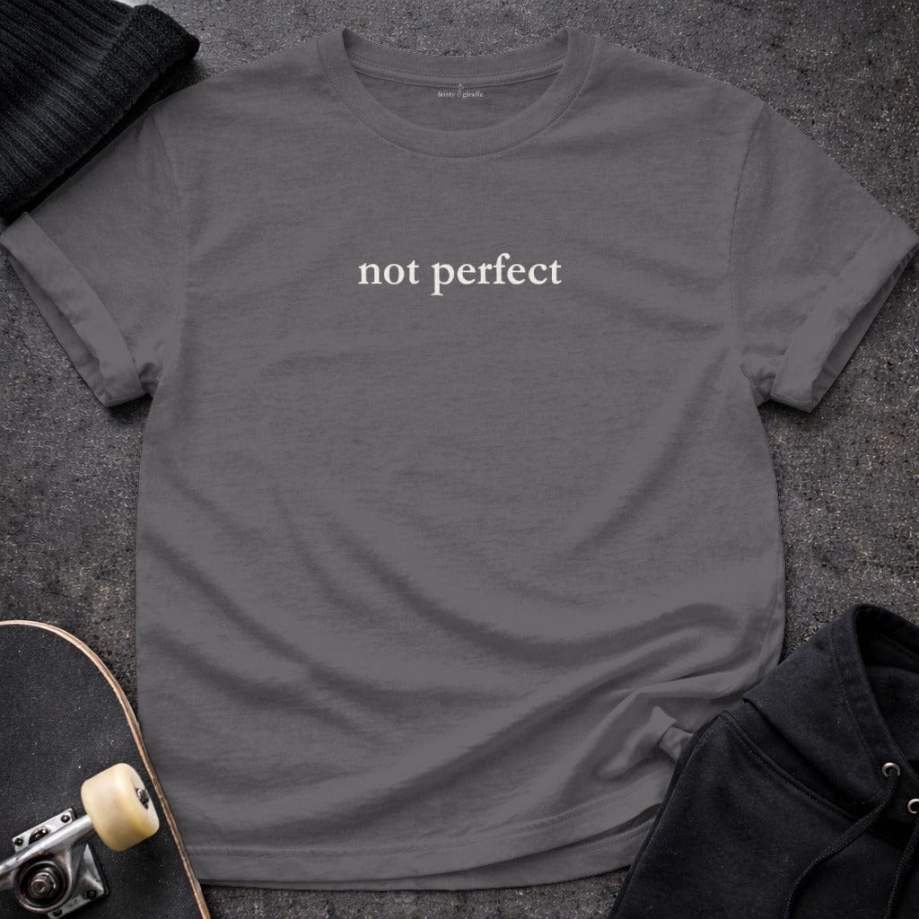 MyDesigns t-shirt S / Charcoal Not Perfect Tee