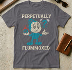 MyDesigns t-shirt S / Charcoal Perpetually Flummoxed Tee