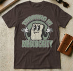 MyDesigns t-shirt S / Dark Chocolate Thriving in Mediocrity Tee