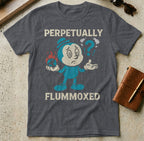 MyDesigns t-shirt S / Dark Heather Grey Perpetually Flummoxed Tee